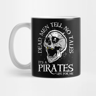 Dead Men Tell No Tales Mug